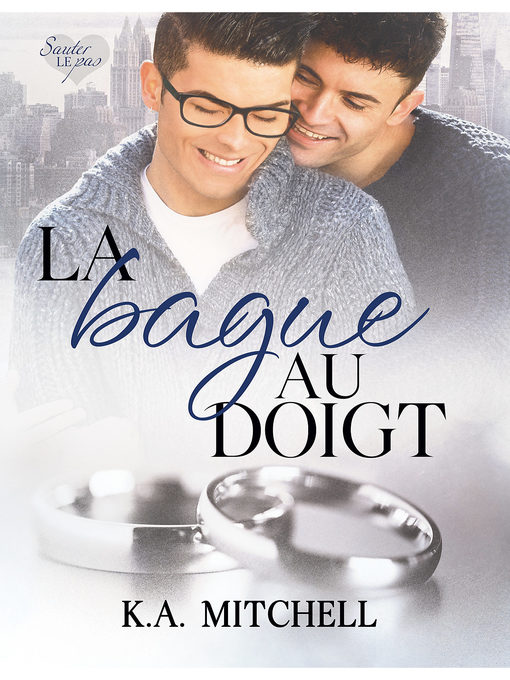 Title details for La bague au doigt by K.A. Mitchell - Available